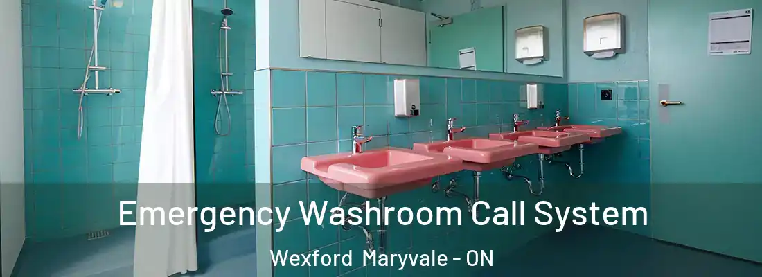  Emergency Washroom Call System Wexford Maryvale - ON
