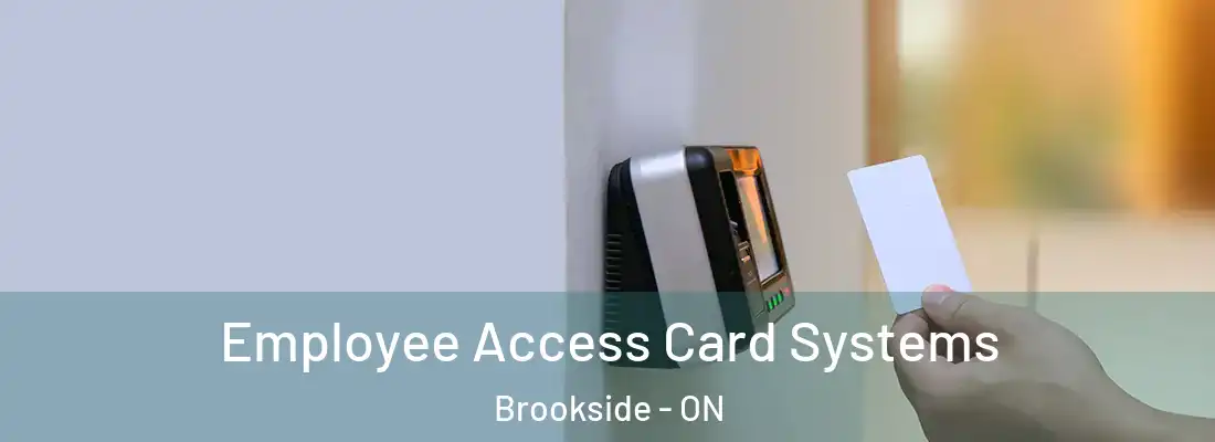  Employee Access Card Systems Brookside - ON