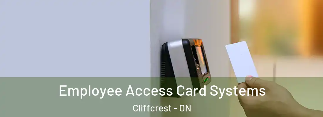  Employee Access Card Systems Cliffcrest - ON