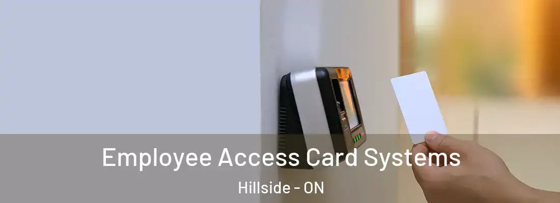  Employee Access Card Systems Hillside - ON