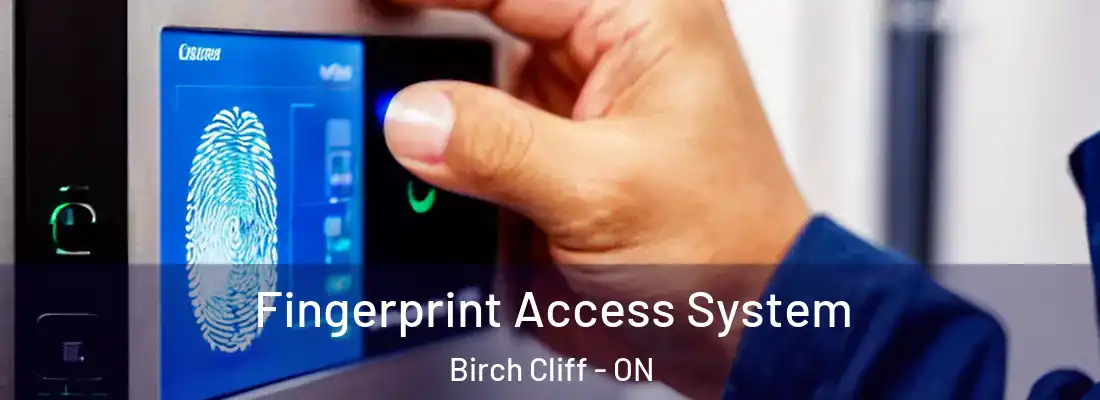  Fingerprint Access System Birch Cliff - ON