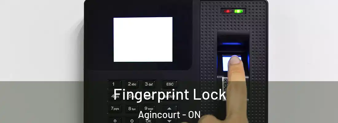  Fingerprint Lock Agincourt - ON