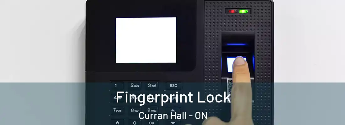  Fingerprint Lock Curran Hall - ON
