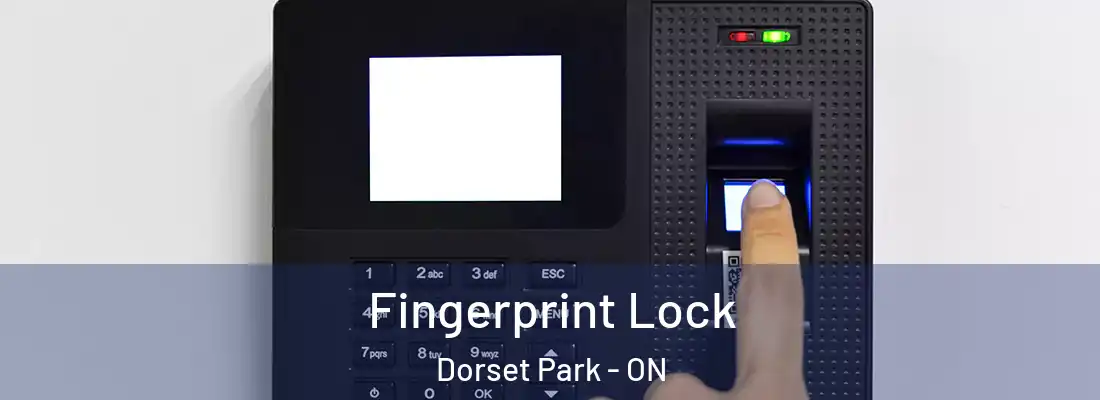  Fingerprint Lock Dorset Park - ON