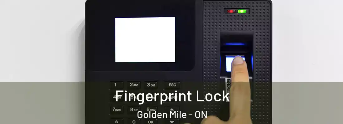  Fingerprint Lock Golden Mile - ON