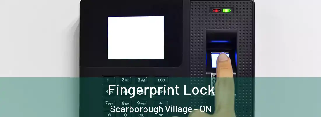  Fingerprint Lock Scarborough Village - ON