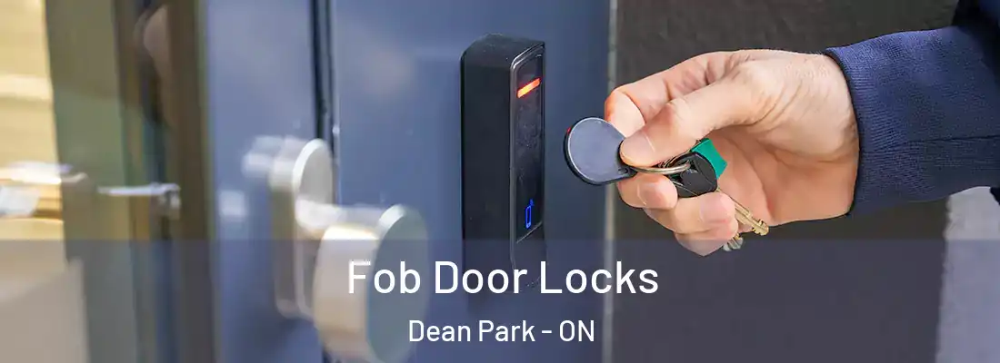  Fob Door Locks Dean Park - ON