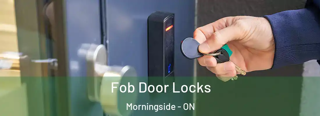  Fob Door Locks Morningside - ON
