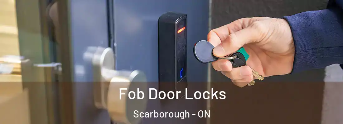  Fob Door Locks Scarborough - ON