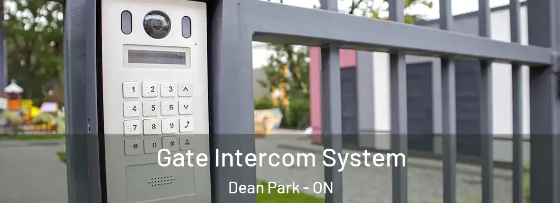  Gate Intercom System Dean Park - ON