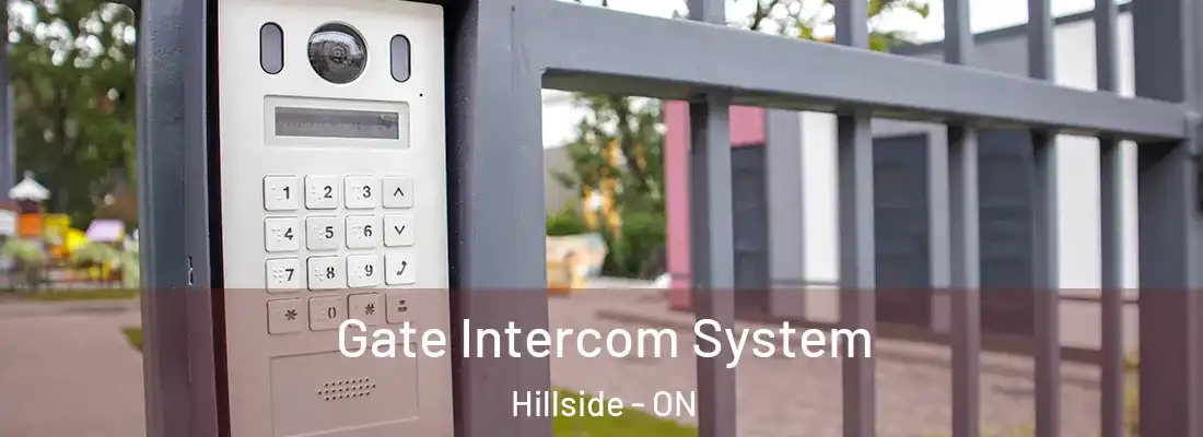  Gate Intercom System Hillside - ON