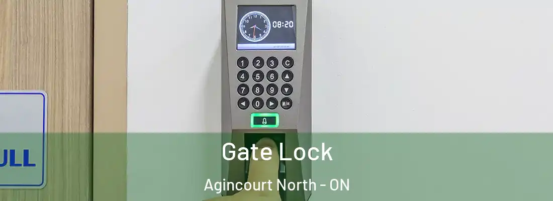  Gate Lock Agincourt North - ON