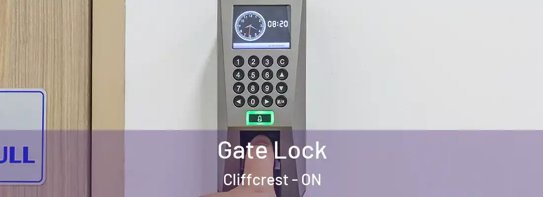  Gate Lock Cliffcrest - ON