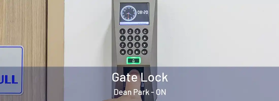  Gate Lock Dean Park - ON