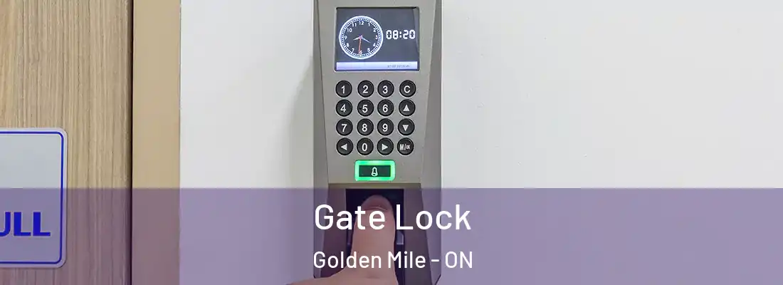  Gate Lock Golden Mile - ON