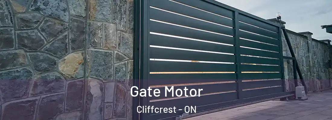  Gate Motor Cliffcrest - ON
