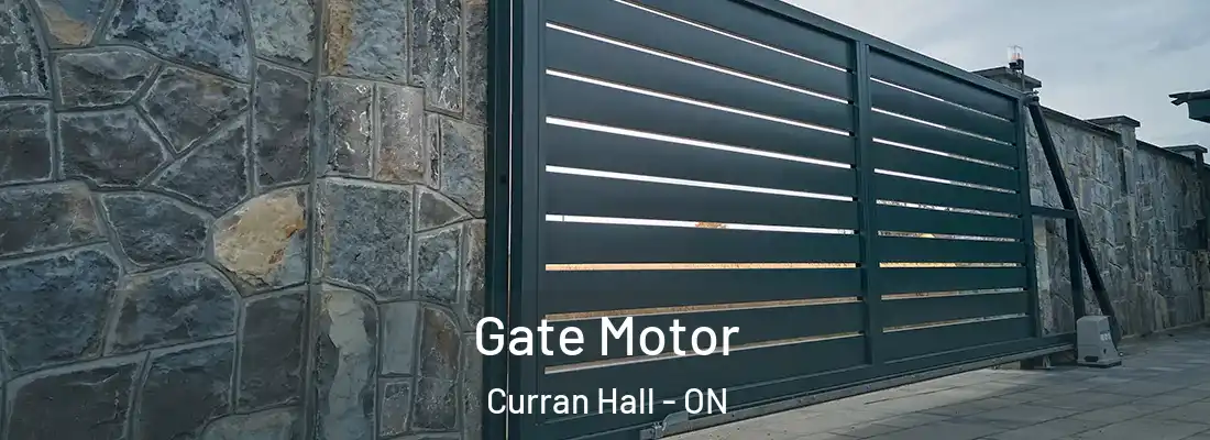  Gate Motor Curran Hall - ON