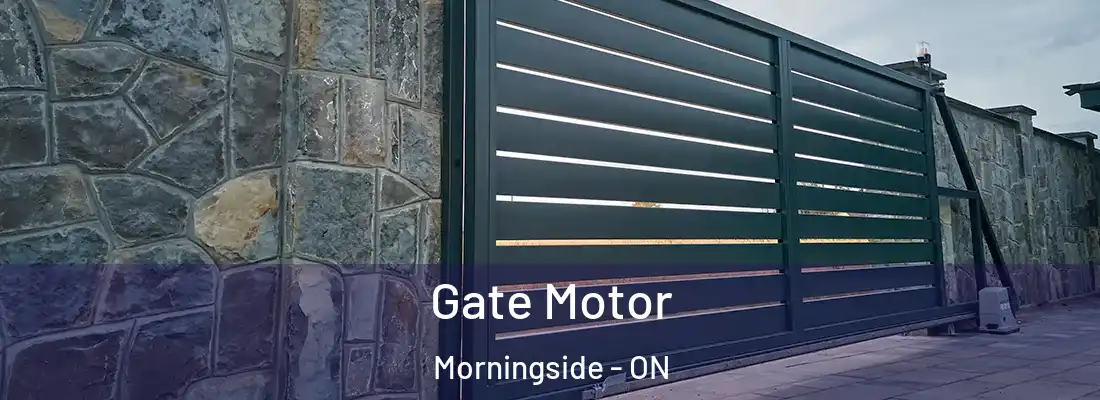  Gate Motor Morningside - ON