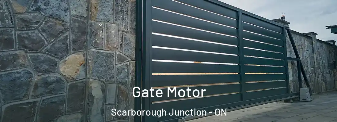  Gate Motor Scarborough Junction - ON