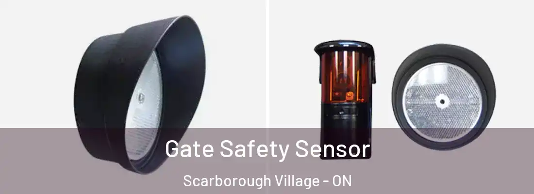  Gate Safety Sensor Scarborough Village - ON
