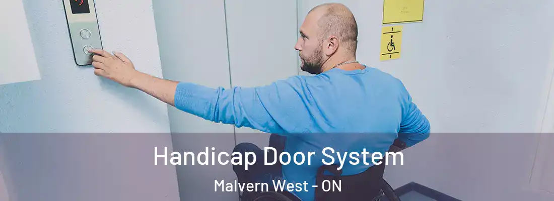  Handicap Door System Malvern West - ON