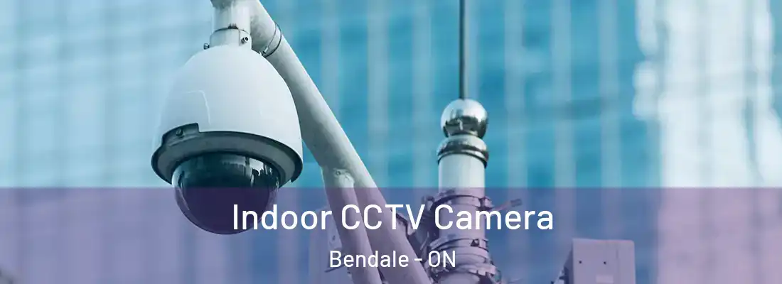  Indoor CCTV Camera Bendale - ON