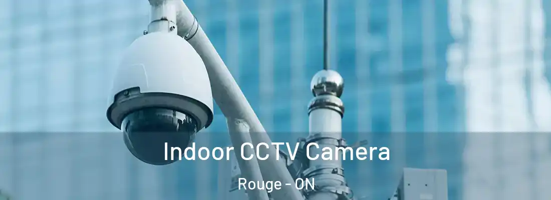  Indoor CCTV Camera Rouge - ON