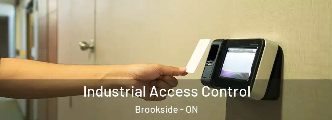  Industrial Access Control Brookside - ON