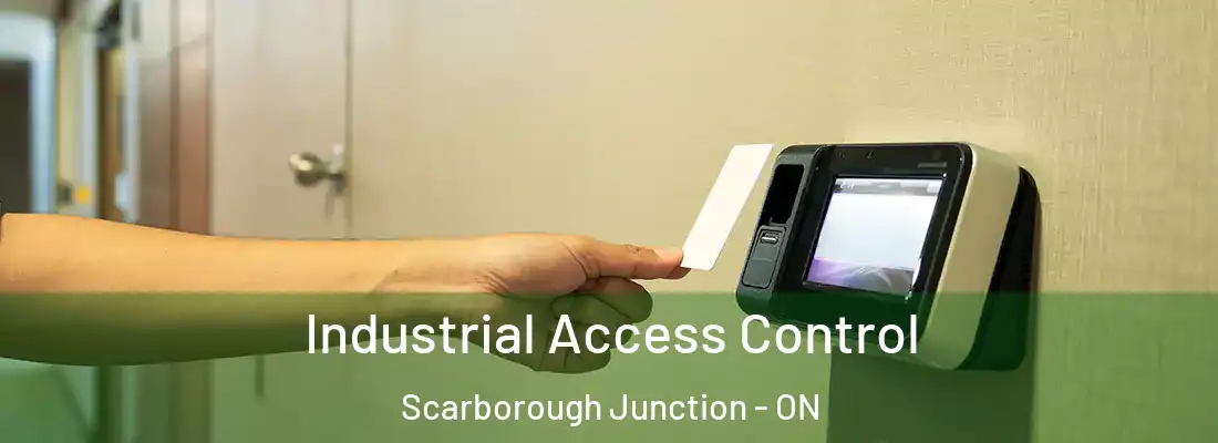  Industrial Access Control Scarborough Junction - ON