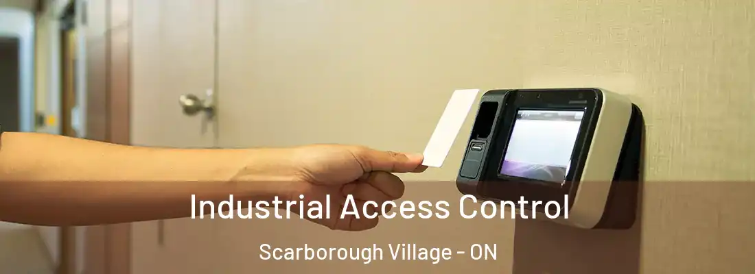  Industrial Access Control Scarborough Village - ON