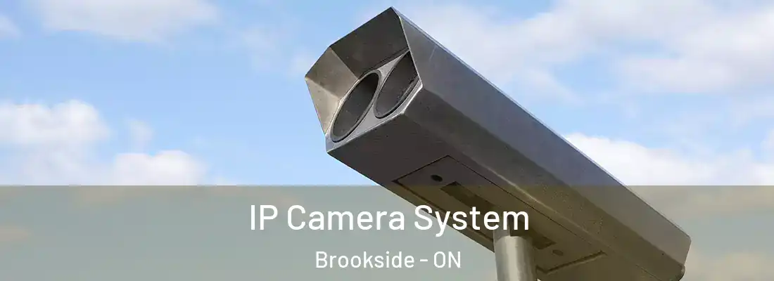  IP Camera System Brookside - ON