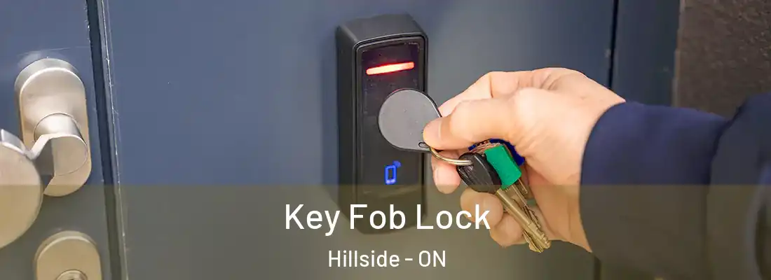 Key Fob Lock Hillside - ON