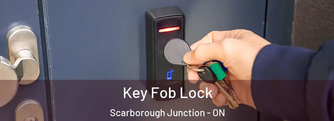  Key Fob Lock Scarborough Junction - ON