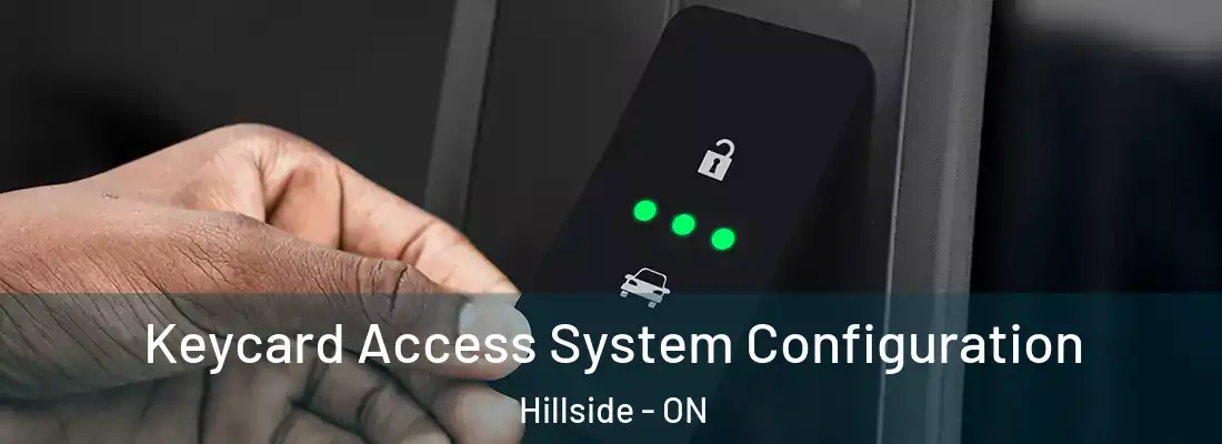  Keycard Access System Configuration Hillside - ON
