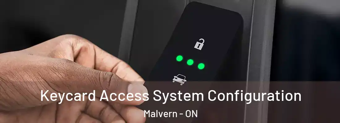  Keycard Access System Configuration Malvern - ON