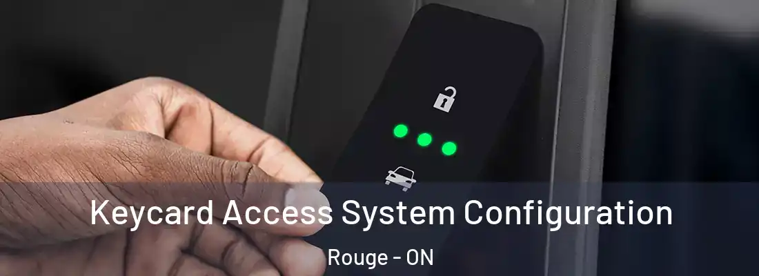  Keycard Access System Configuration Rouge - ON