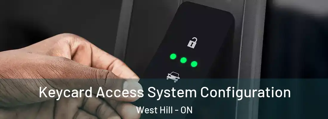  Keycard Access System Configuration West Hill - ON