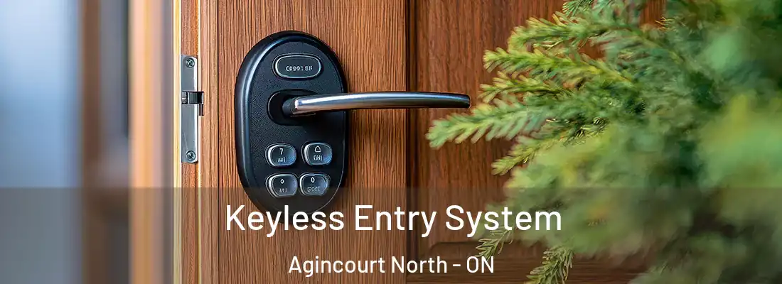  Keyless Entry System Agincourt North - ON