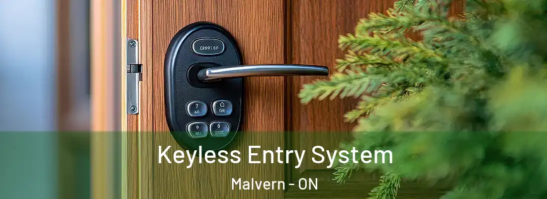  Keyless Entry System Malvern - ON