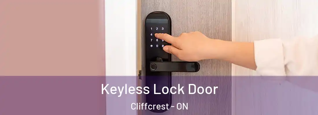  Keyless Lock Door Cliffcrest - ON