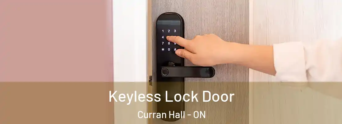  Keyless Lock Door Curran Hall - ON