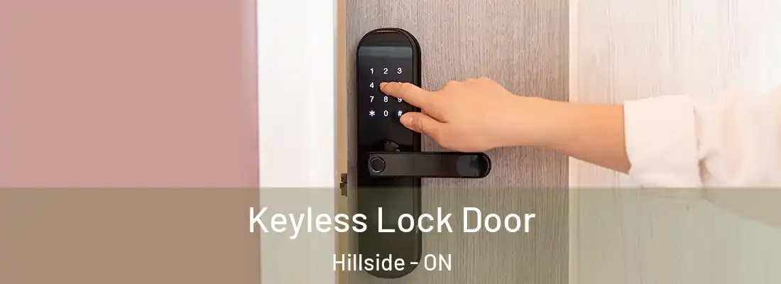  Keyless Lock Door Hillside - ON