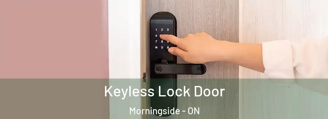  Keyless Lock Door Morningside - ON