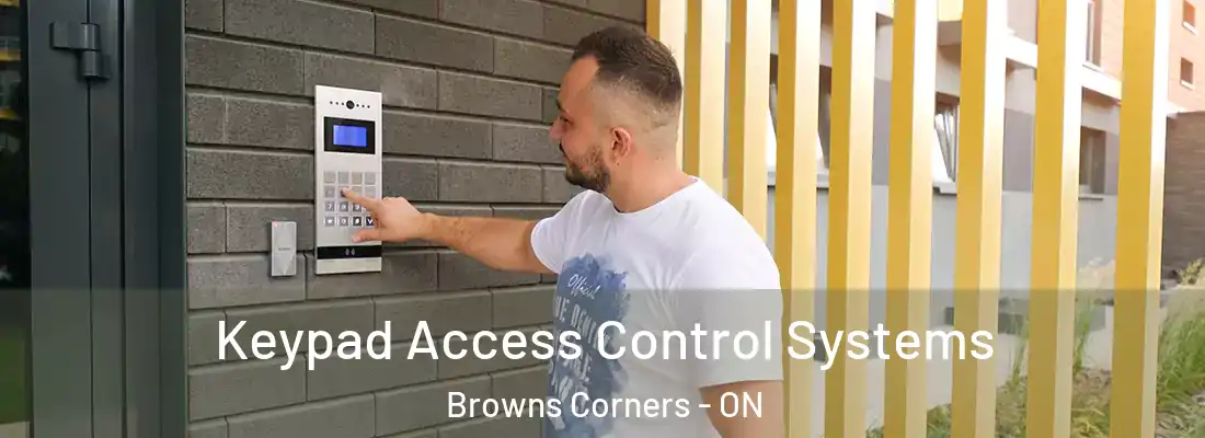  Keypad Access Control Systems Browns Corners - ON
