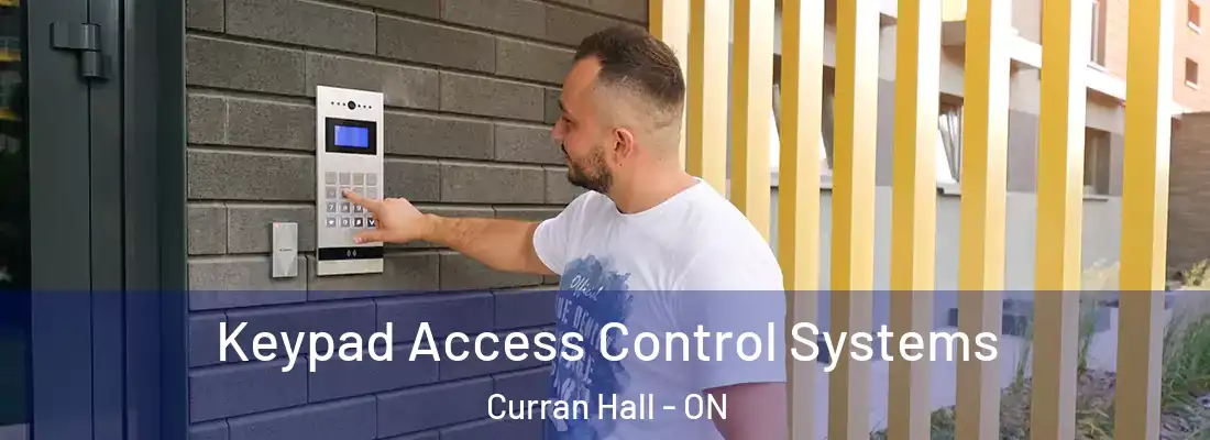  Keypad Access Control Systems Curran Hall - ON
