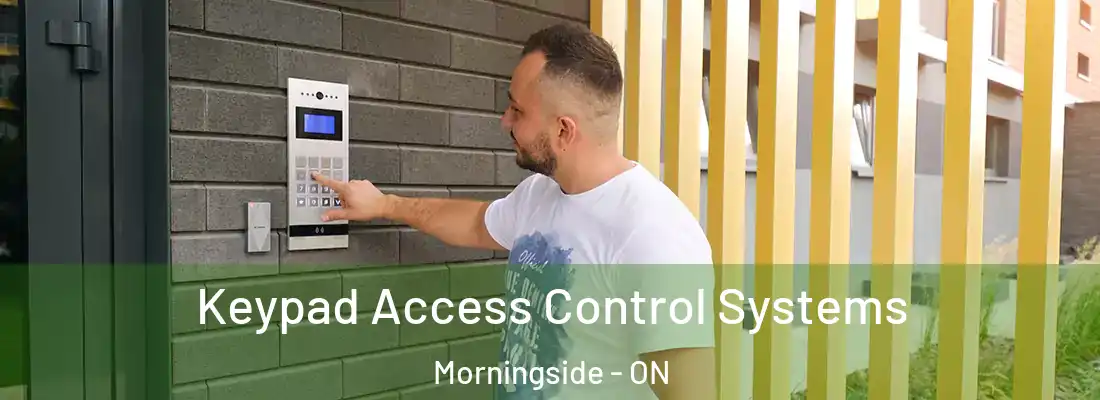  Keypad Access Control Systems Morningside - ON