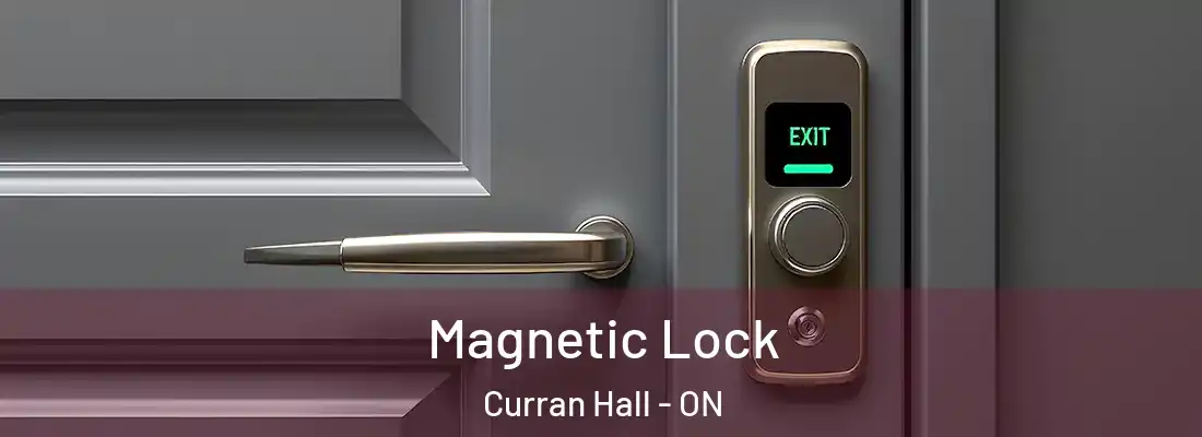  Magnetic Lock Curran Hall - ON