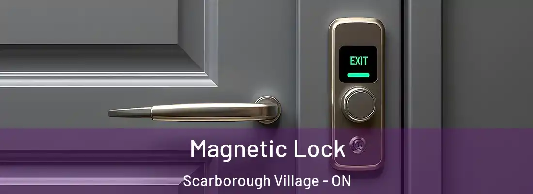  Magnetic Lock Scarborough Village - ON