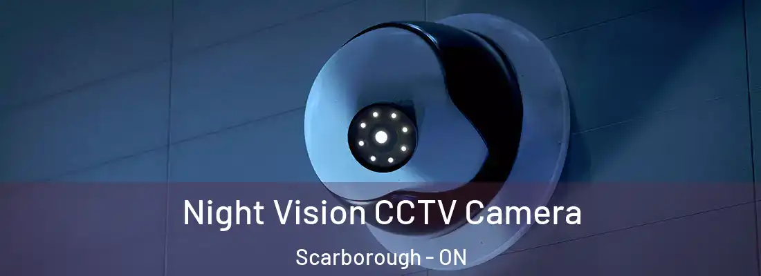 Night Vision CCTV Camera Scarborough - ON