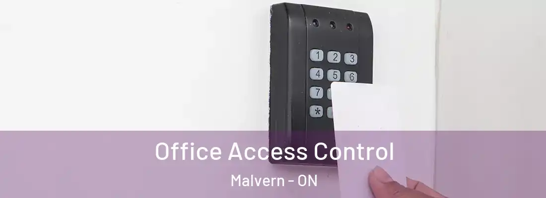 Office Access Control Malvern - ON